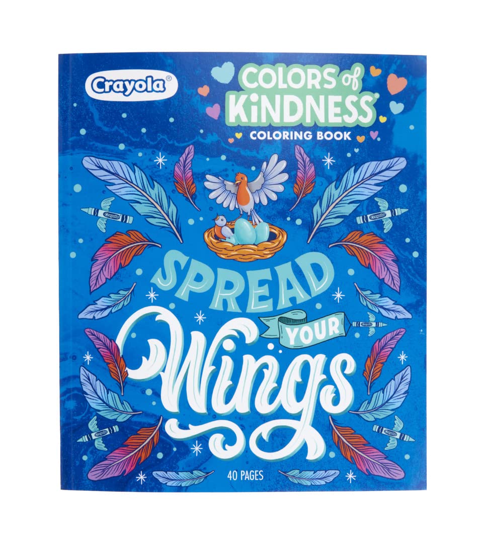 Crayola Colors of Kindness Adult Coloring Book - 40 Pages of Uplifting Messages, Perforated Paper, 8.5x10 Inch
