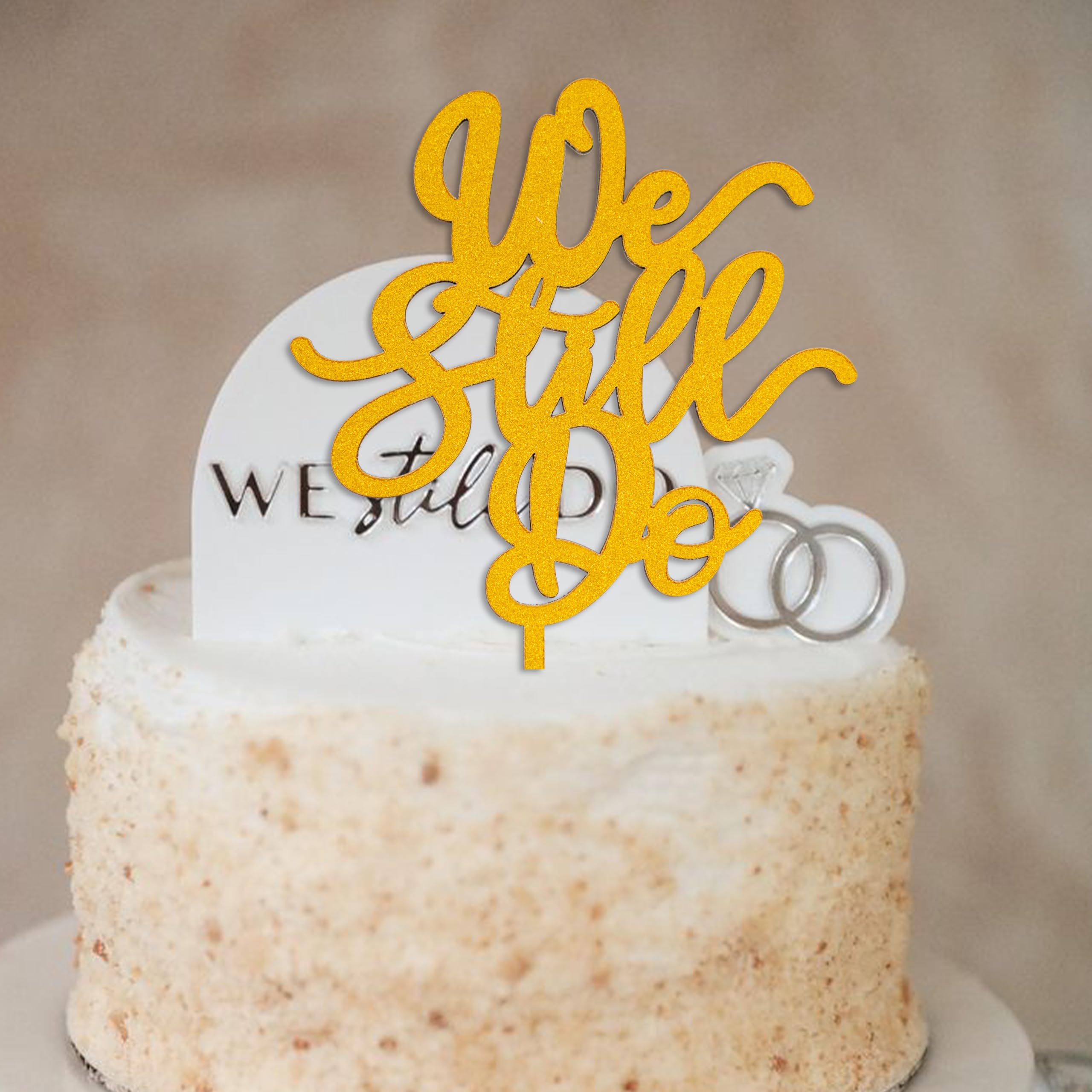 Gold 'We Still Do' Wooden Cake Topper – SOLUXIKA Anniversary and Wedding Decoration