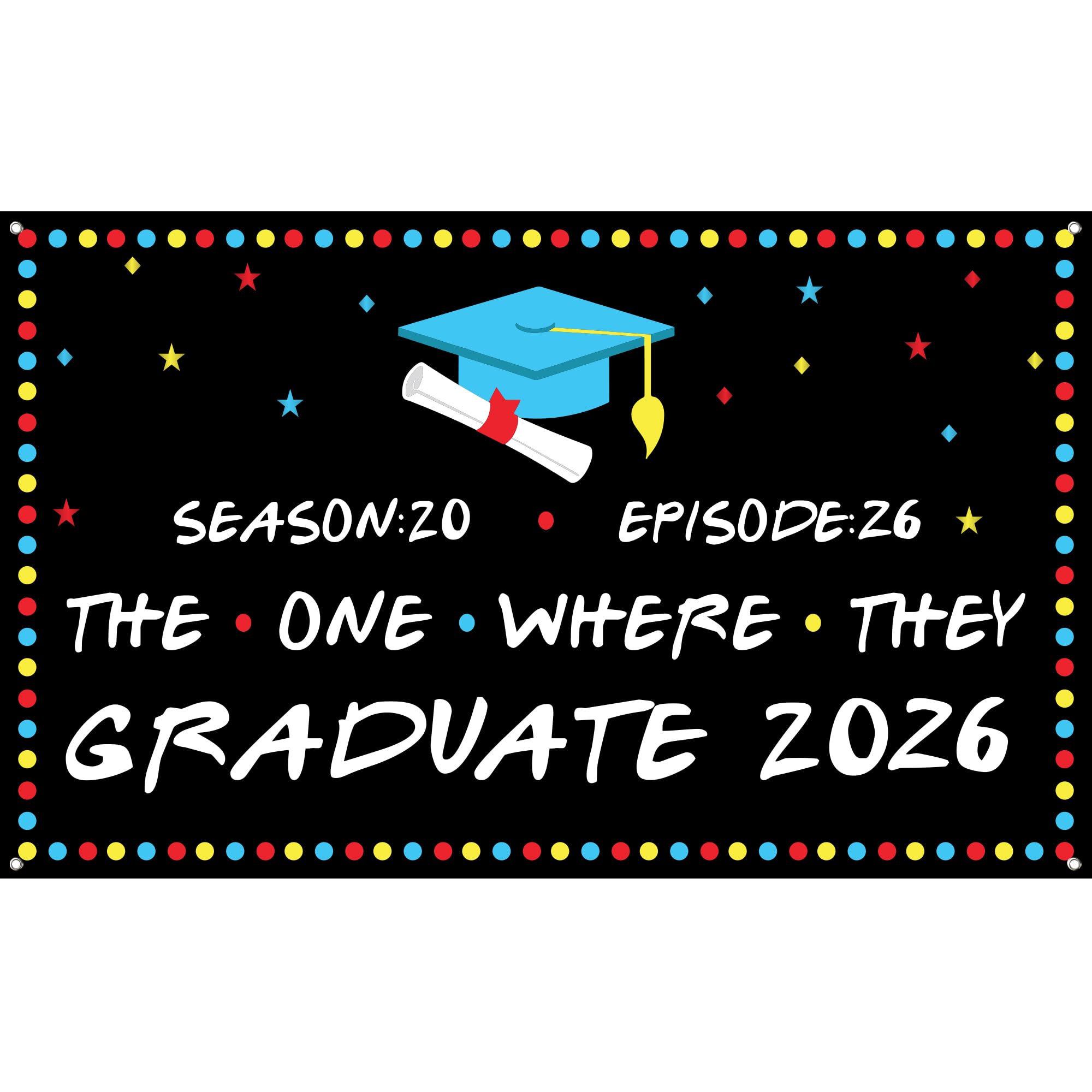 KatchOn 72x44 Inch The One Where They Graduate Backdrop 2026 - Cloth Graduation Banner for Class of 2026 Party Decorations