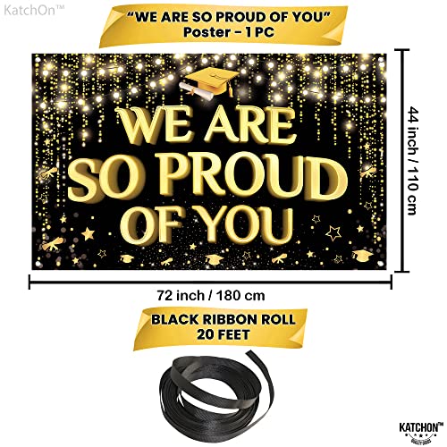 KatchOn Extra Large 72x44 Inch Black and Gold 'We Are So Proud of You' Graduation Banner 2026