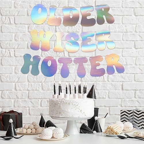 Pre-Strung Older Wiser Hotter Birthday Banner – Iridescent Holographic Foil, 8 ft Strand, No DIY Required