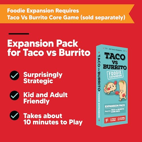 Taco vs Burrito Foodie Expansion Pack – 30 New Cards, Tortilla Holders, Ages 7+